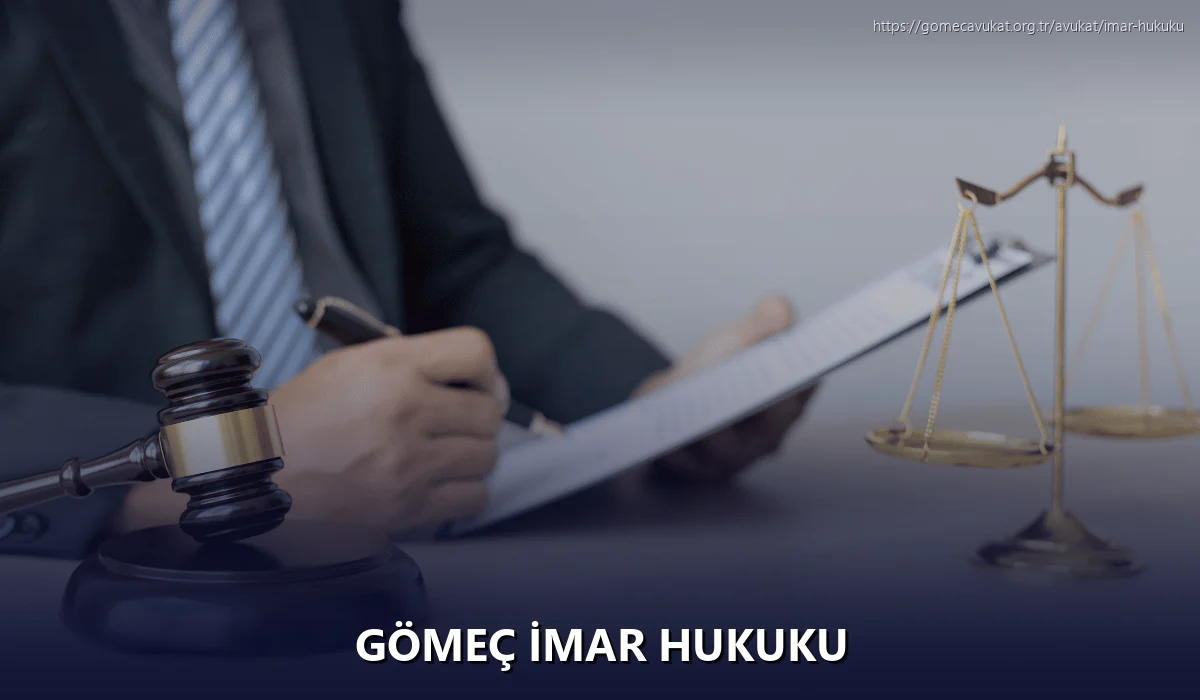 Gömeç İmar Hukuku