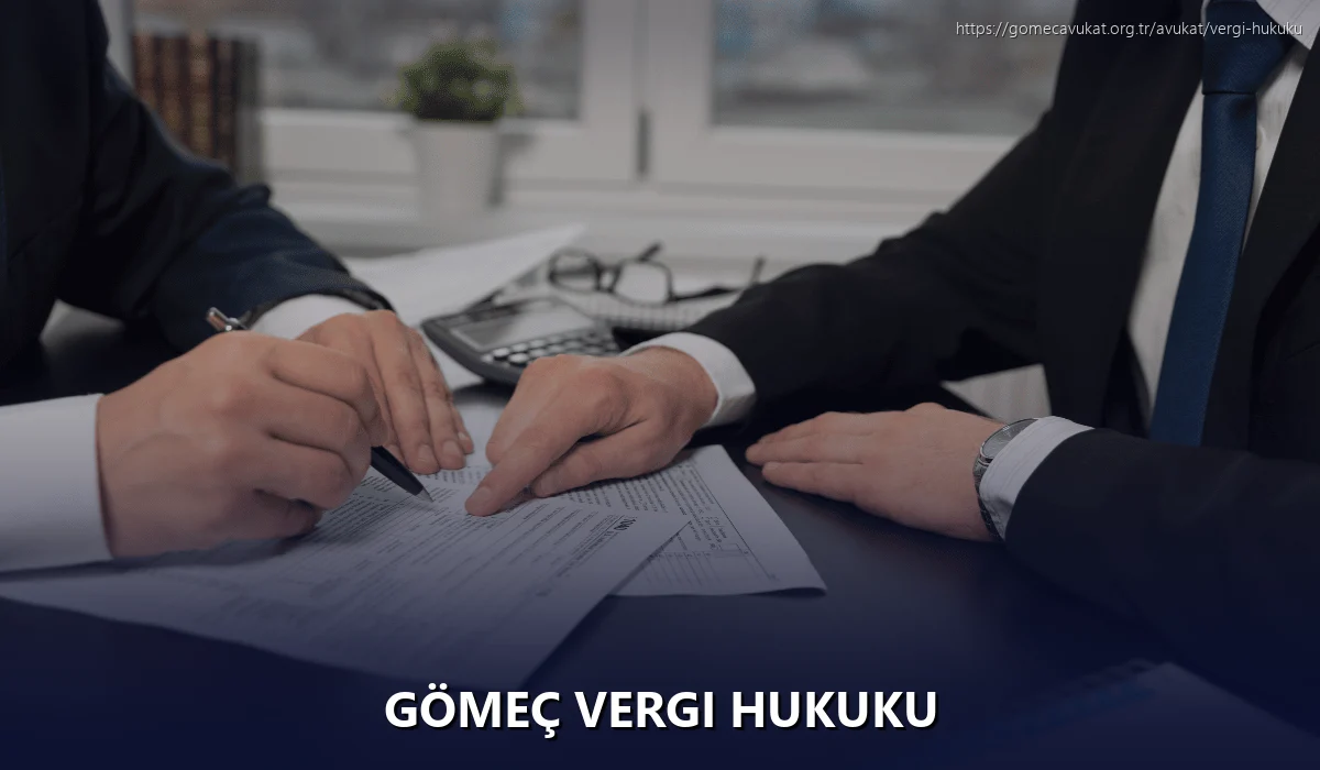 Gömeç Vergi Hukuku